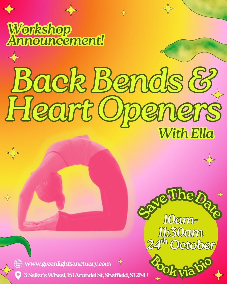 Workshop announcement: Back Bends and Heart Openers with Ella, Saturday 24th October